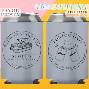 Custom Bachelor Party Can Cooler, Weekend At The Lake, Custom Drink Holder, Pontoon, Lake Weekend, Boys party, Lake Life Favors