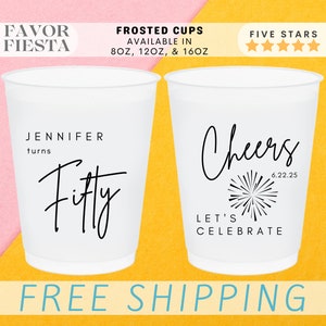 May include: Two white frosted cups with black text. The cup on the left says "Jennifer turns Fifty" and the cup on the right says "Cheers 6.22.25 Let's Celebrate".
