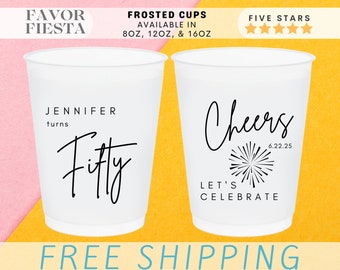 Custom 50th Birthday Frosted Cups Personalized Cups for Party Favors for Fiftieth Birthday Cheers Lets Celebrate Modern Cups