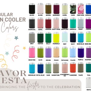 May include: A chart showing 40 different colors of can coolers. The colors are arranged in rows and columns. The colors include black, blush, brown, burgundy, camel, camo, pink camo, cerulean, champagne, charcoal, coral, crimson, dusty rose, egg plant, emerald, frost, fuchsia, gold, grey, hunter, kelly, marigold, mint, navy, neon blue, neon green, neon orange, neon pink, olive, orchid, peach, pistachio, placid, purple, raspberry, red, neon blue, royal blue, sage, sandstone, strawberry ice, tangerine, taupe, teal, texas orange, white, and yellow.