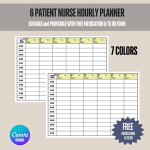 May include: Printable 6 patient nurse hourly planner with 7 colour options. The planner is divided into day and night shifts with hourly time slots. It includes space for patient names, allergies, and medications. A free medication and to-do form is also included.