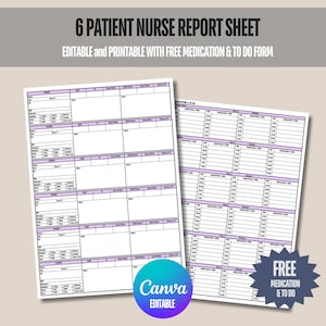 6 Patient Nurse Report Sheet, Med Surg Report Sheet, Nurse Brain Sheet, ICU Report Sheet Nurse, Nurse Shift Report Sheet with Medication Log