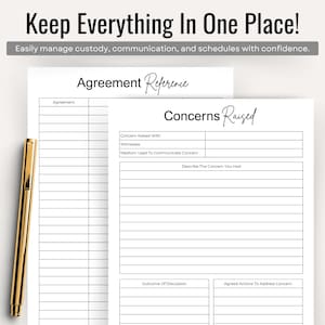 May include: A gold pen rests beside two white sheets of paper with black text. The top sheet reads "Keep Everything In One Place!" and "Agreement Reference." The bottom sheet says "Concerns Raised."