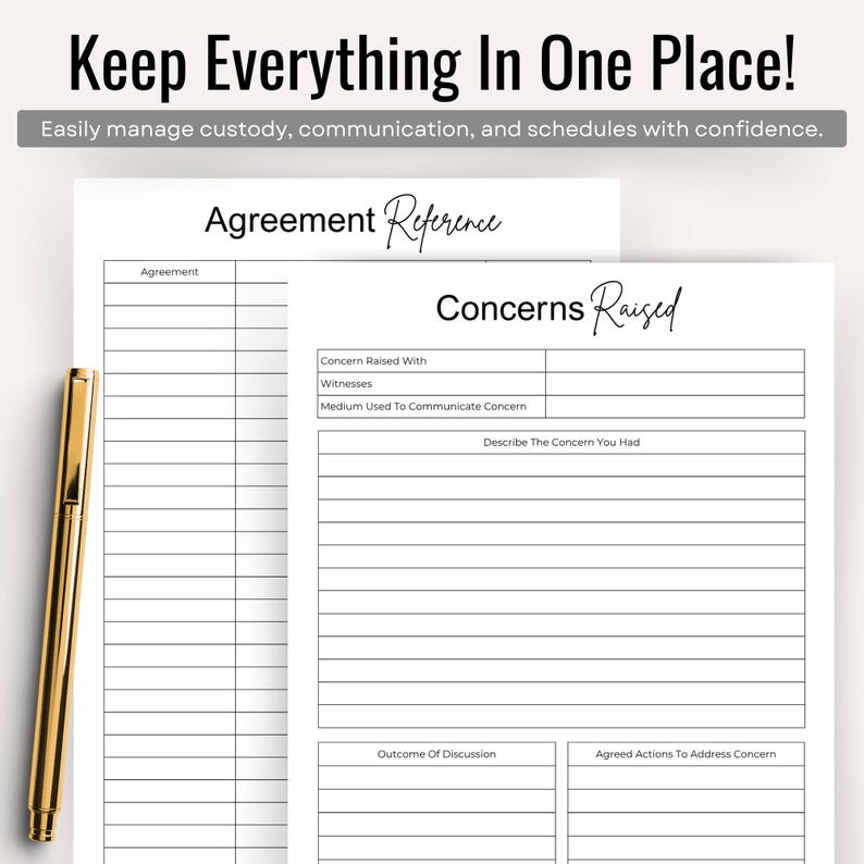 May include: A gold pen rests beside two white sheets of paper with black text. The top sheet reads "Keep Everything In One Place!" and "Agreement Reference." The bottom sheet says "Concerns Raised."