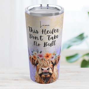 Funny Heifer Mom Tumbler, Custom 20oz Cup For Daughter, Funny Valentines Day Gift Wife, Gift for Farmer, Steel Cow Tumbler
