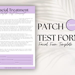Peut inclure: Un formulaire de test de patch imprimable pour les traitements du visage, avec un design violet et blanc. Le formulaire comprend un titre, "Consentement au test de patch pour les traitements du visage", et des sections pour la signature du client, la signature du tuteur légal, le lieu et la date. Le formulaire comprend également le texte "FORMULAIRE DE TEST DE PATCH Modèle de formulaire facial".