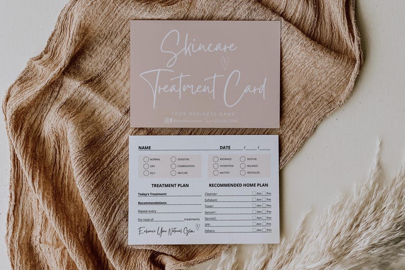May include: A white skincare treatment card with the text "Skincare Treatment Card" in a handwritten font. The card has sections for the client's name, date, treatment plan, and recommended home plan.