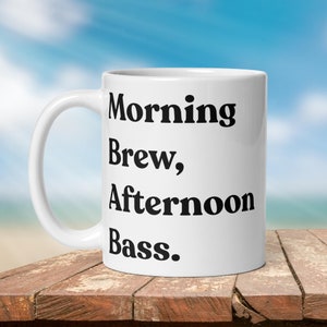 Fishing Mug: Morning Brew and Afternoon Bass - Angler Gift
