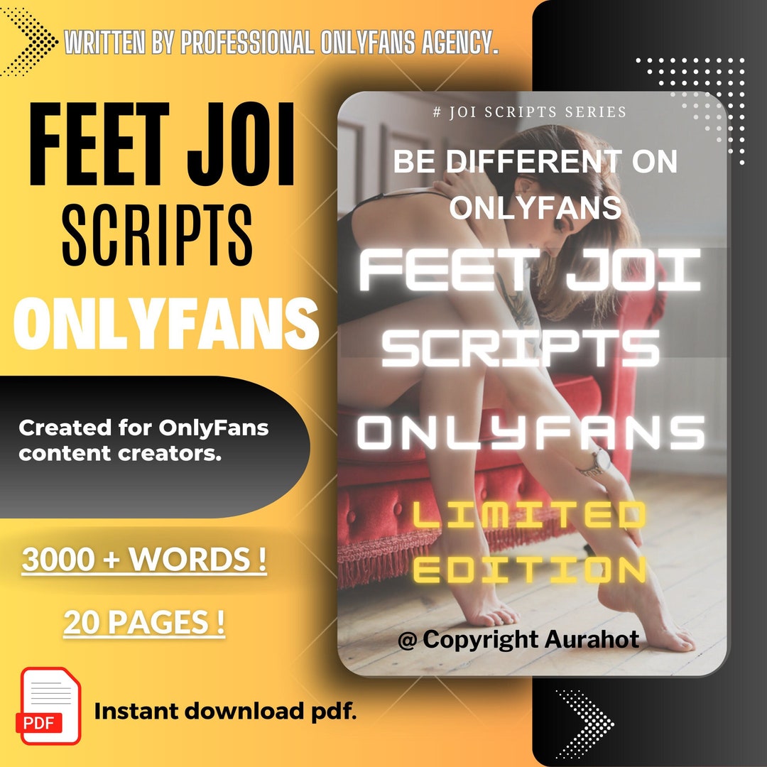 Feet Joi Scripts Foot Onlyfans Joi Script Femdom Video Etsy