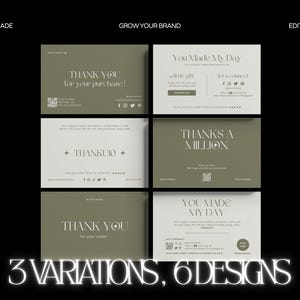 May include: A collection of six pre-made card designs in olive green and white. The cards feature phrases like "Thank You" and "You Made My Day" in elegant typography. The image also includes the text "3 Variations, 6 Designs."