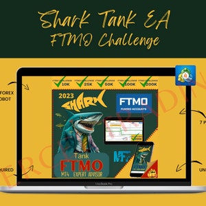 Forex Shark Tank FTMO Challenge EA 2023 - MT4 Expert Advisor