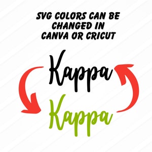May include: SVG colours can be changed in Canva or Cricut. Black and green text that reads "Kappa" with red arrows pointing in opposite directions.