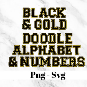 Alfabeto con garabatos negros y dorados, letras universitarias Alphadoodle, PNG, SVG, sublimación, diseño de impresión a pedido, fraternidad de hermandad, Big Little
