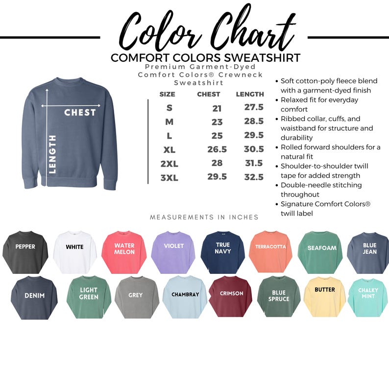 May include: A Comfort Colors crewneck sweatshirt color chart featuring a blue garment-dyed sweatshirt with chest and length measurement lines. Includes a size chart in inches for sizes S to 3XL and a grid of sixteen colored sweatshirt options.
