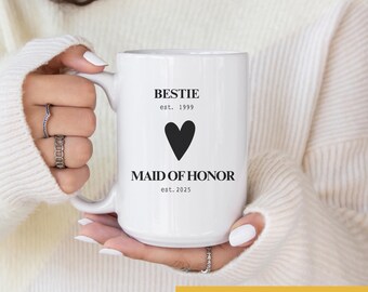 Maid Of Honor Proposal Mug, Custom Est Year Bridal Party Gift, Personalized Bestie Coffee Cup, Sister Matron Of Honor Wedding Present