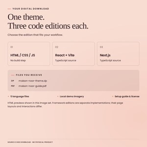 Maison Noor digital download: 1 theme, each with HTML/CSS/JavaScript, React with Vite and TypeScript, and Next.js with TypeScript. Includes source files, five languages, local demo imagery, setup guide and license. Framework editions are separate implementations.