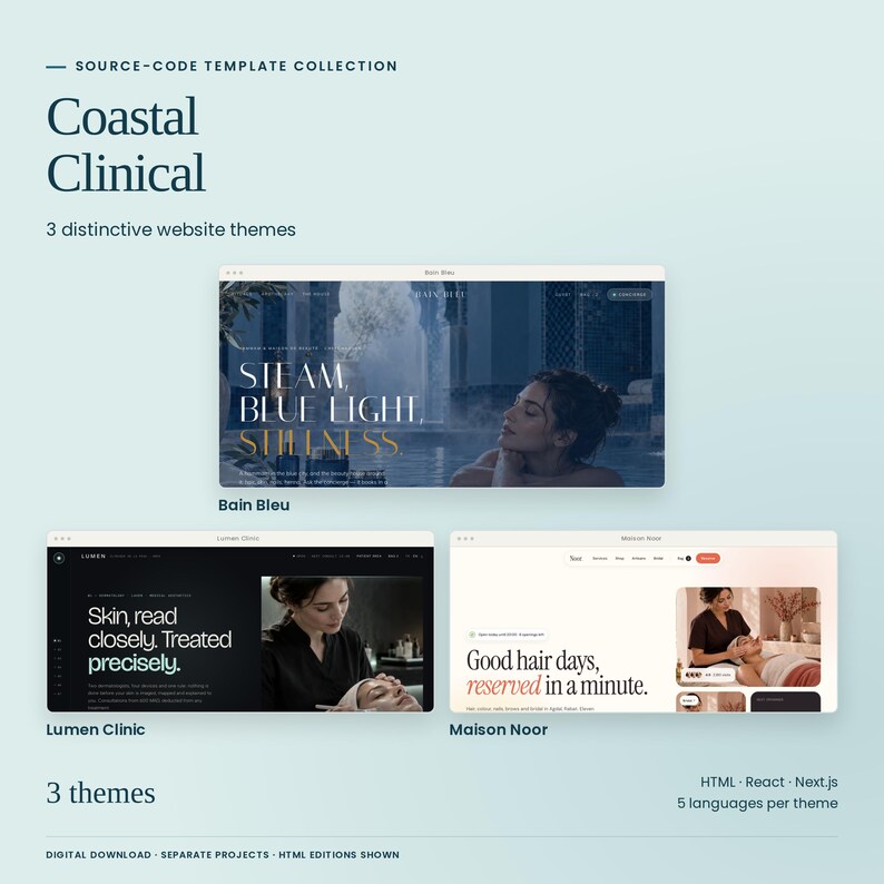 Coastal Clinical Collection: all 3 included themes shown as actual HTML previews: Bain Bleu, Lumen Clinic, Maison Noor. Three code editions and five languages per theme. Separate source-code projects.