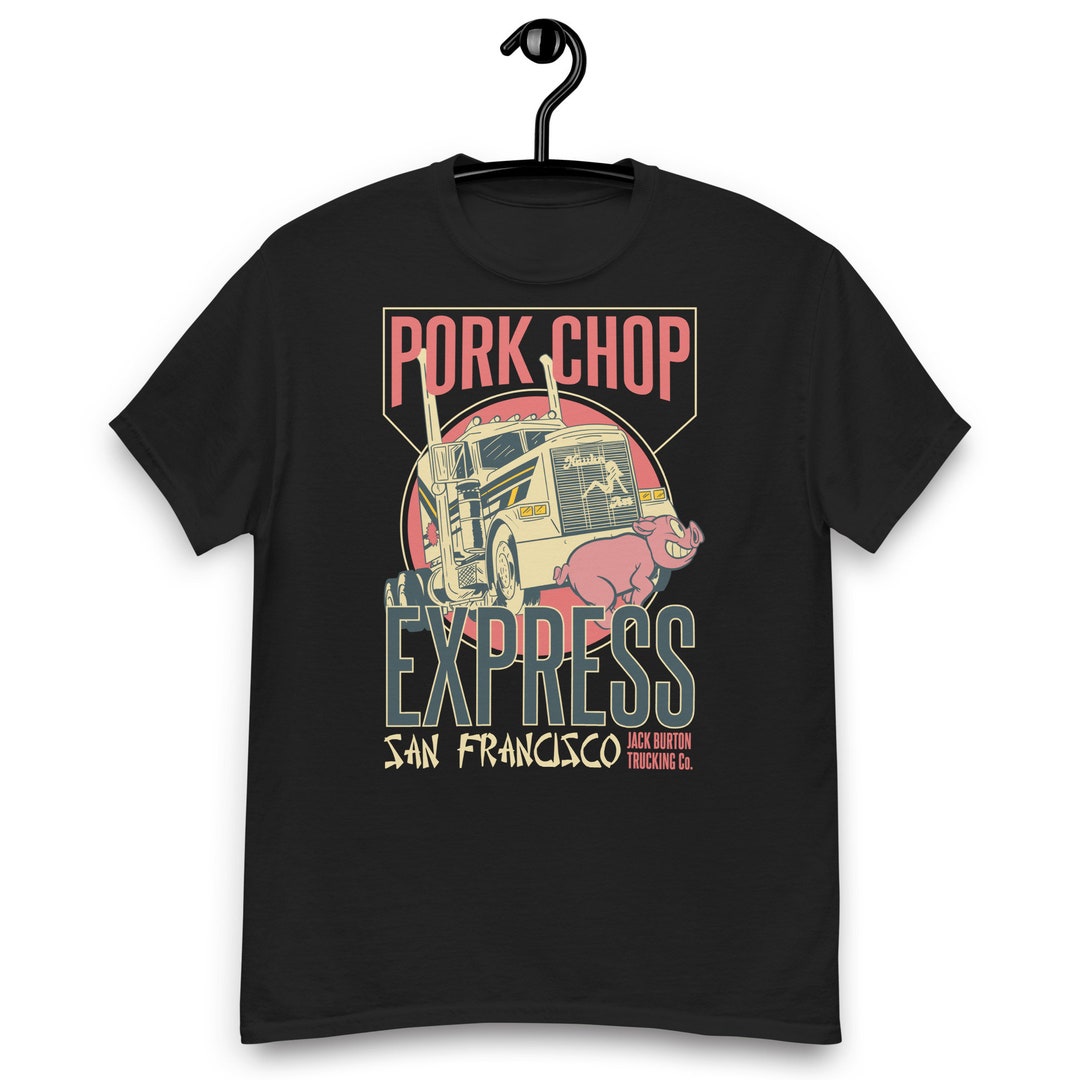 The Pork Chop Express Jack Burton Trucking Co. Tshirt Etsy