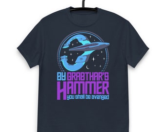 By Grabthars Hammer - You Shall Be Avenged Quote T-shirt