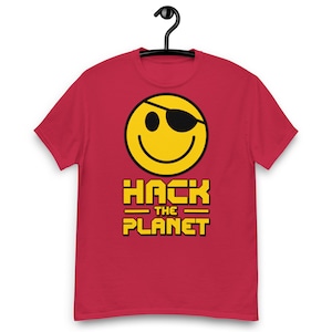 Hack the Planet Quote Unisex T-shirt