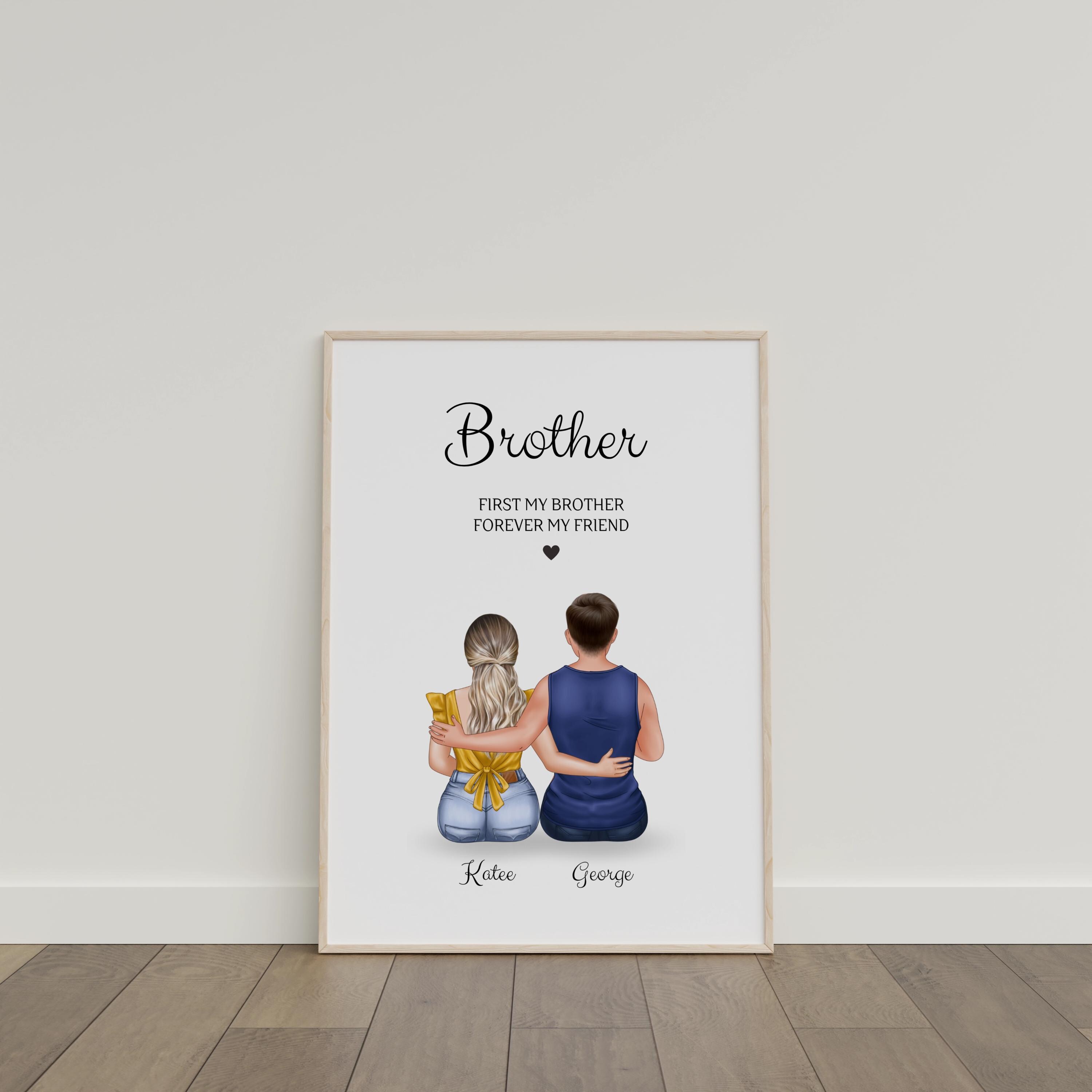 Brother Print, Gifts Print Christmas, Family Love, Gifts for Him Birthday, Personalised gift, Birthday Poster sibling, Wall art keepsake