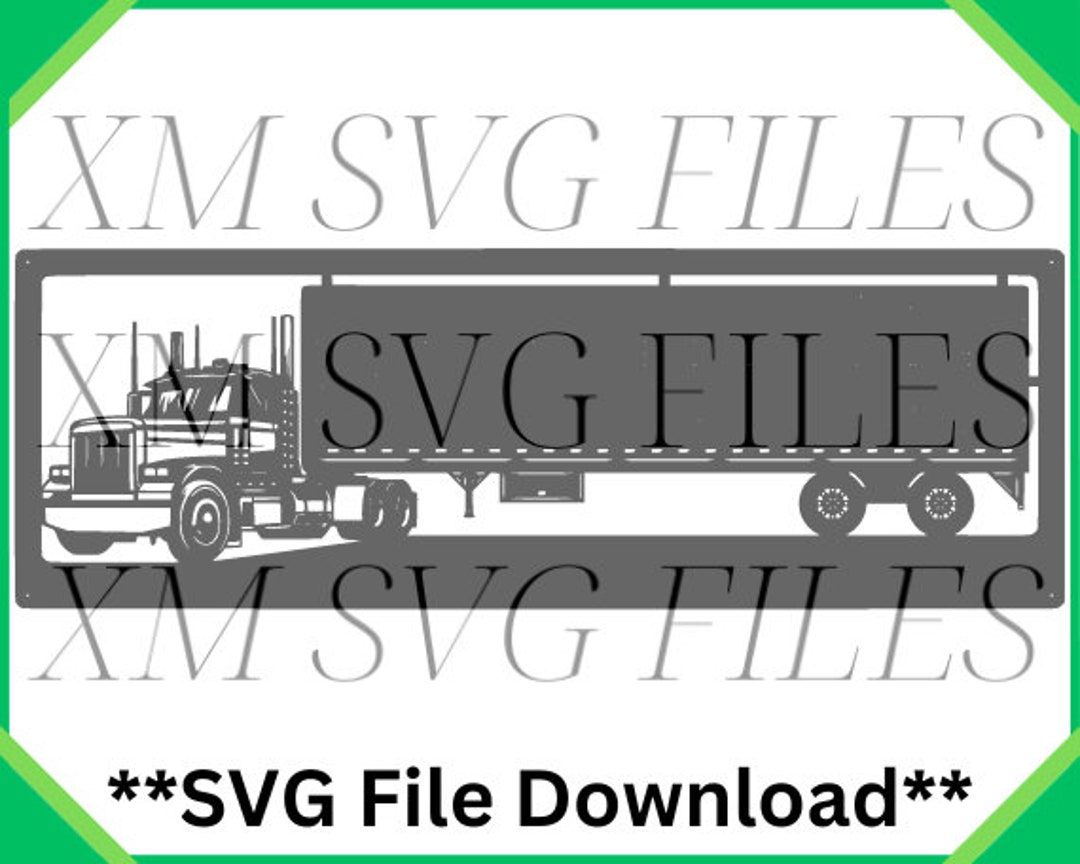 Tractor Trailer SVG File SVG Digital Download Instant Etsy