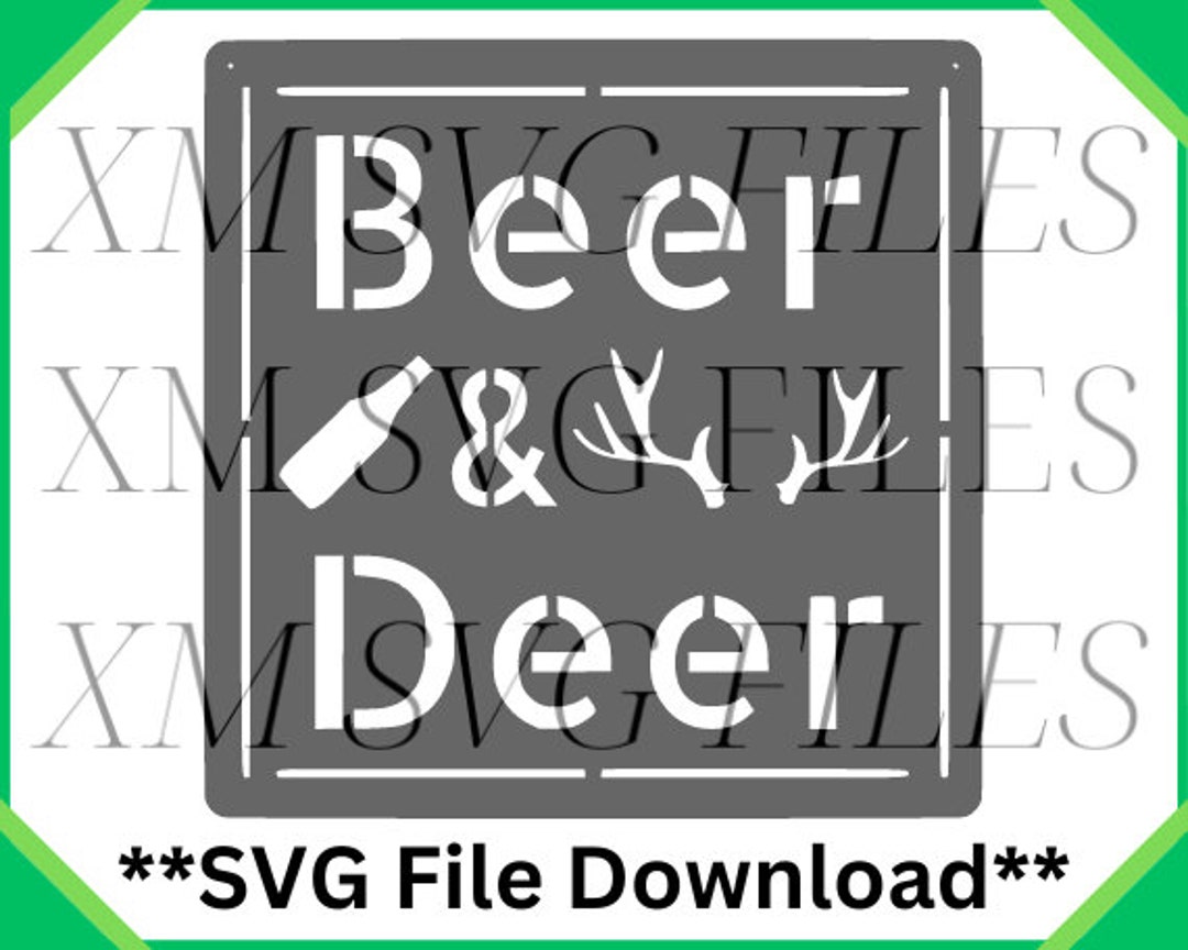 Beer and Deer SVG File, SVG Digital Download, Instant Download SVG File