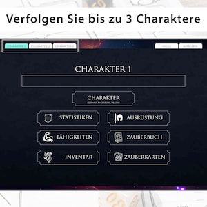 May include: A dark blue screen with the text "Verfolgen Sie bis zu 3 Charaktere" at the top. The screen shows a character creation menu with options for "Statistiken", "F&auml;higkeiten", "Inventar", "Ausr&uuml;stung", "Zauberbuch", and "Zauberkarten".