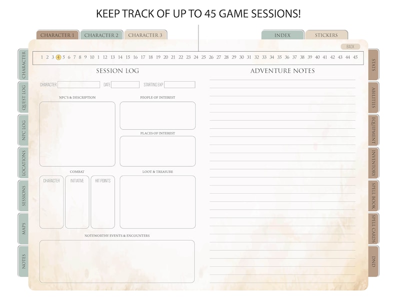 May include: A printable Dungeons and Dragons game session log and adventure notes tracker. The log includes sections for character, NPCs, combat, loot, and noteworthy events. The adventure notes section has space for 45 sessions.
