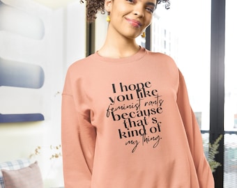 New Girl Jess Feminist quote Premium Sweatshirt