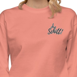 Schitts Creek | Oh Schitt | Ew David | Moira Alexis David Johnny Rose | Unisex Premium Sweatshirt