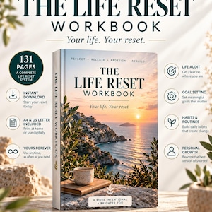 Op de afbeelding: Het Life Reset Workbook met een omslag met een zonsondergang boven een kustlandschap, een koffiemok op een boek en de tekst: Reflect, Release, Redesign, Rebuild, The Life Reset Workbook, Your life. Your reset. A more intentional a brighter you.