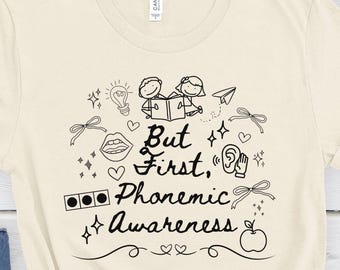 Reading Teacher Shirt, Phonemic Awareness T-Shirt, Science of Reading Gift, Kindergarten Shirts, Literacy Coach Gifts, Interventionist Tee