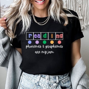 Reading Teacher Shirt,Reading Specialist Gift,Science of Reading,Phonics Tshirt,Intervention Teacher T-shirt,Phonemes and Graphemes Tee