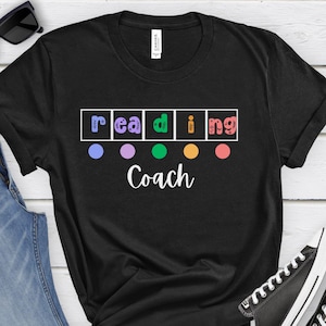 Reading Coach Shirt, Reading Specialist Teacher Gift, Science of Reading, Intervention Teacher, Phonics Reading T-Shirt Tee, Literacy Coach
