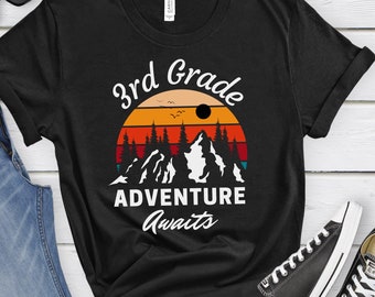 Third Grade Adventure Awaits Shirt,Adventure time,Third Grade teacher shirt,Back to School shirt,Hello 3rd Grade,Teacher Appreciation gift