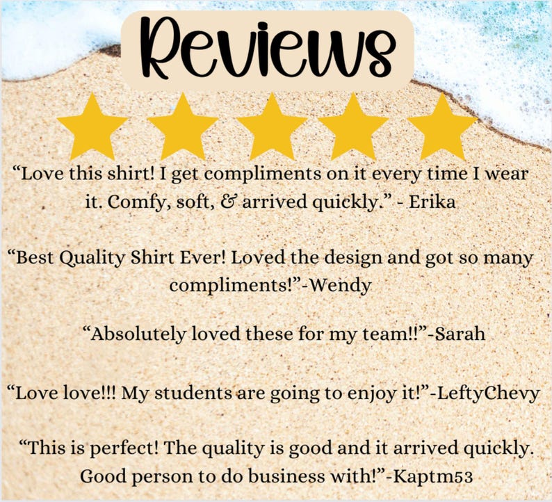 May include: Image featuring the word "Reviews" in a script font, with five gold star ratings. Below the stars are customer testimonials about a shirt, including comments on comfort, design, and quick delivery. The background is a sandy beach.