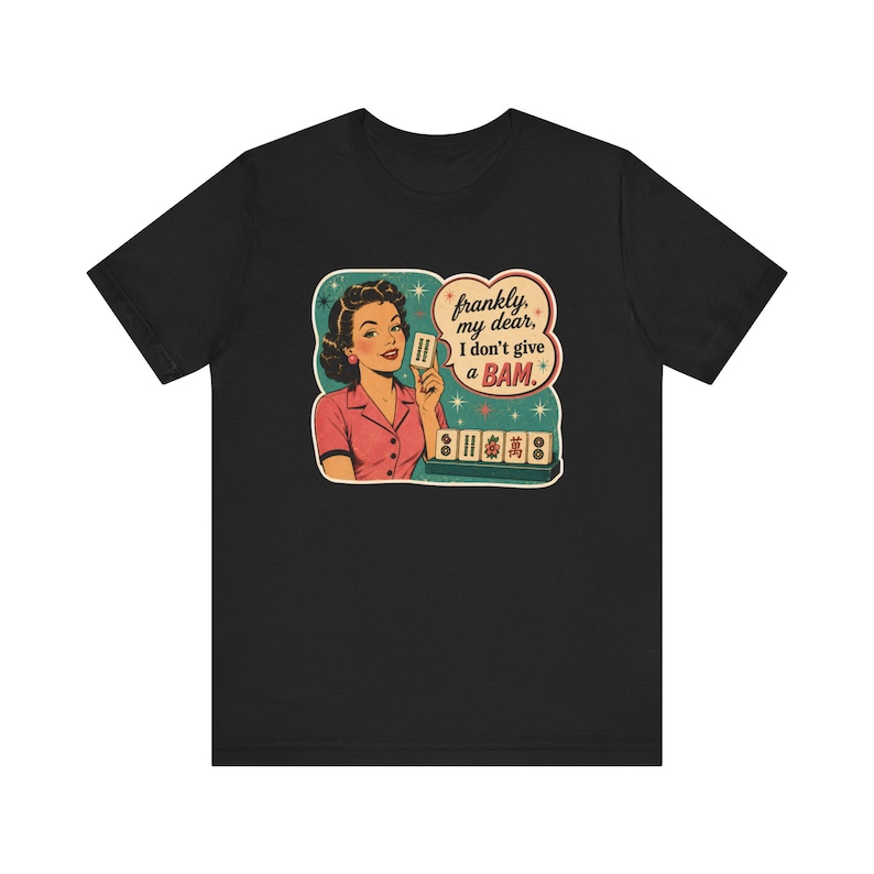 Mahjong Player Tshirt I Don’t Give a BAM Shirt, Mahjong Gift for Women, Retro Mahjong Tee, Mahjong Mom Shirt, Coffee Mahjong Game Night Tee image 5