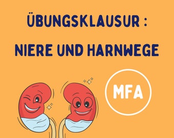 Übungsklausur "Niere und Harnwege" (32 Fragen)