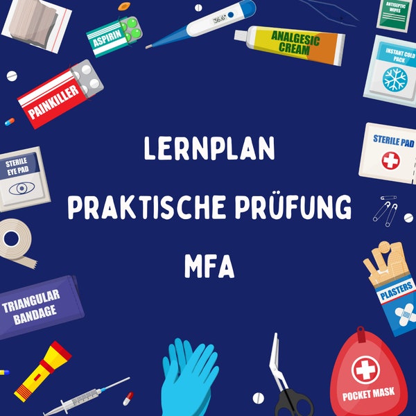 Lernplan Praktische Prüfung MFA