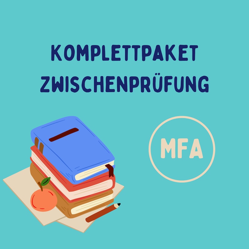 Komplettpaket für die MFA-Zwischenprüfung Bild 1