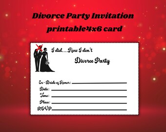 Invitación a fiesta de divorcio - Imprimible -