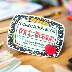 Composition Notebook Teacher Name sticker - Personalized - WATERPROOF