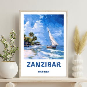 Zanzibar Poster, Zanzibar Ocean Decor, Zanzibar Travel Print, Zanzibar Summer Home Decoration, Gift for Sailors, Christmas Gift,Tanzania Art
