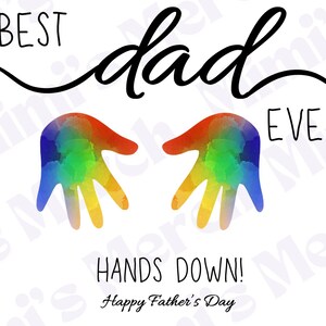 Father&#39;s Day Handprint Printable, DIY Craft Gift for Dad, Gift for Dad, Father&#39;s Day Printable, Digital Download, Father&#39;s Day Craft