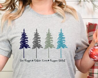 Pine Tree T-shirt, Trees T-shirt, Camping T-shirt, Adventure  T-shirt, Nature Lover T-shirt, Hiking T-shirt, Fun T-shirt, Outdoors T-shirt