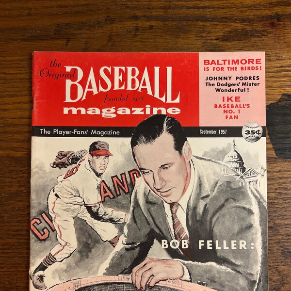 The Original Baseball Magazine - September 1957 - Bob Feller