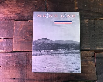 Maine Line - Bangor & Aroostook Railroad - May-Jun 1968