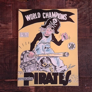 Pittsburgh Pirates 1961 Yearbook (1960 World Champions)