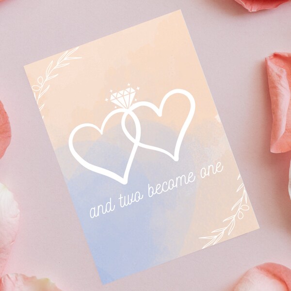 And Two Become One Engagement Wedding Card DIGITAL DOWNLOAD